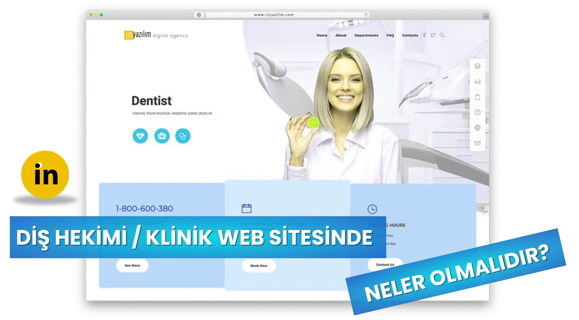 Diş Hekimi ve Diş Kliniği Web Sitesinde Neler Olmalı?